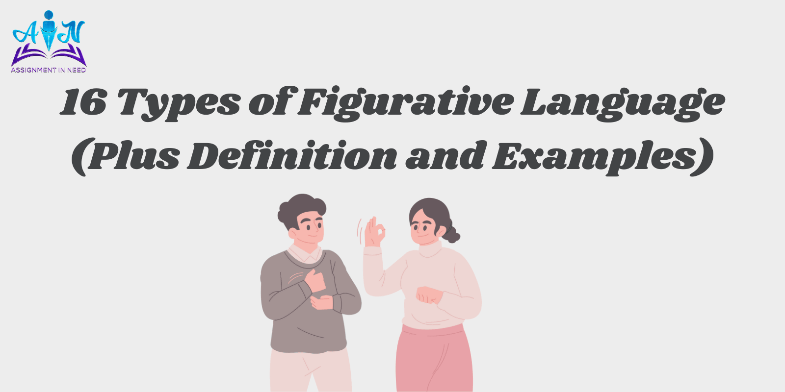 16 Types of Figurative Language (Plus Definition and Examples)