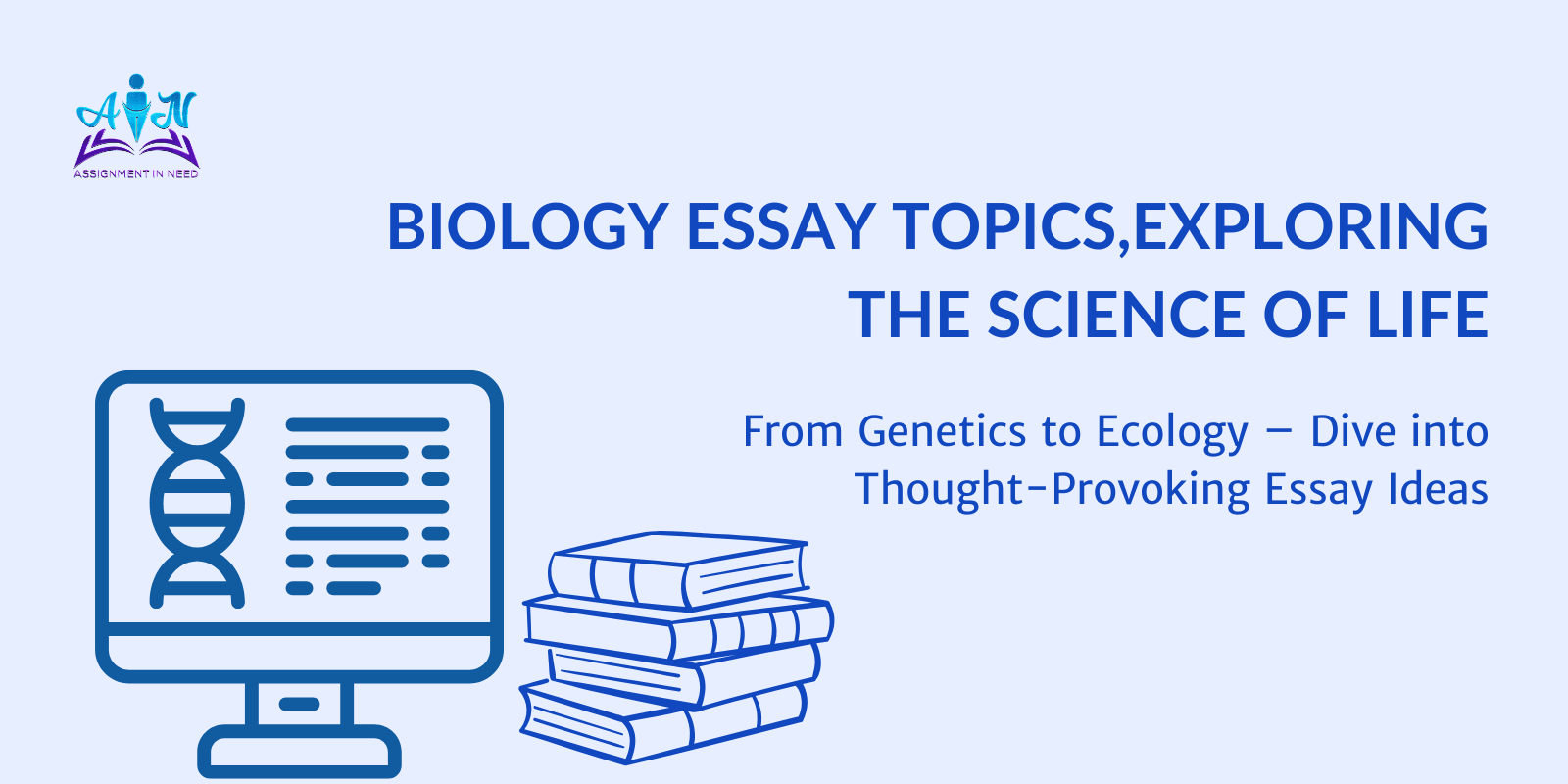 How to Select Engaging Biology Essay Topics for Success?