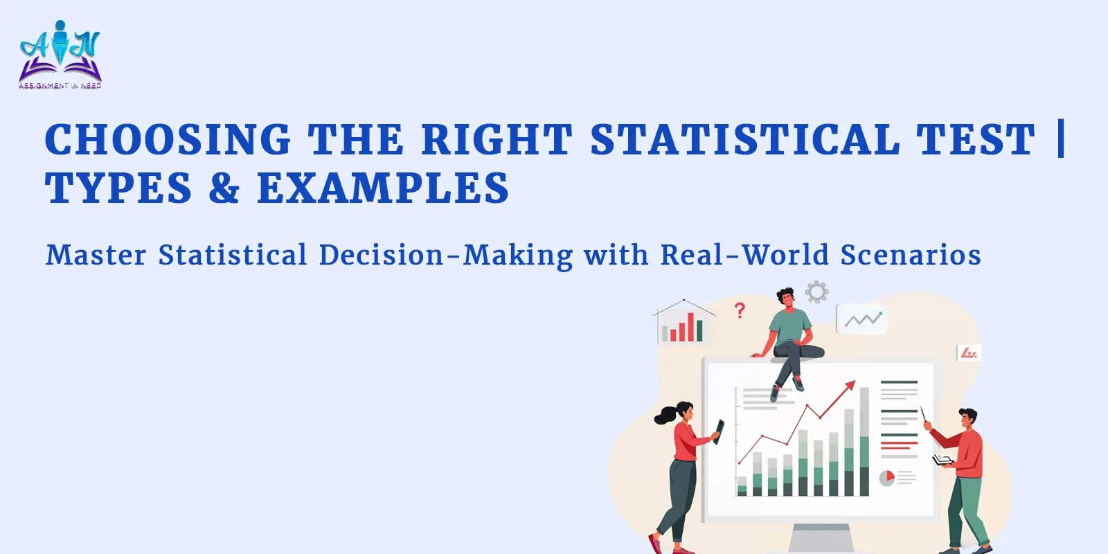 Choosing the Right Statistical Test | Types & Examples