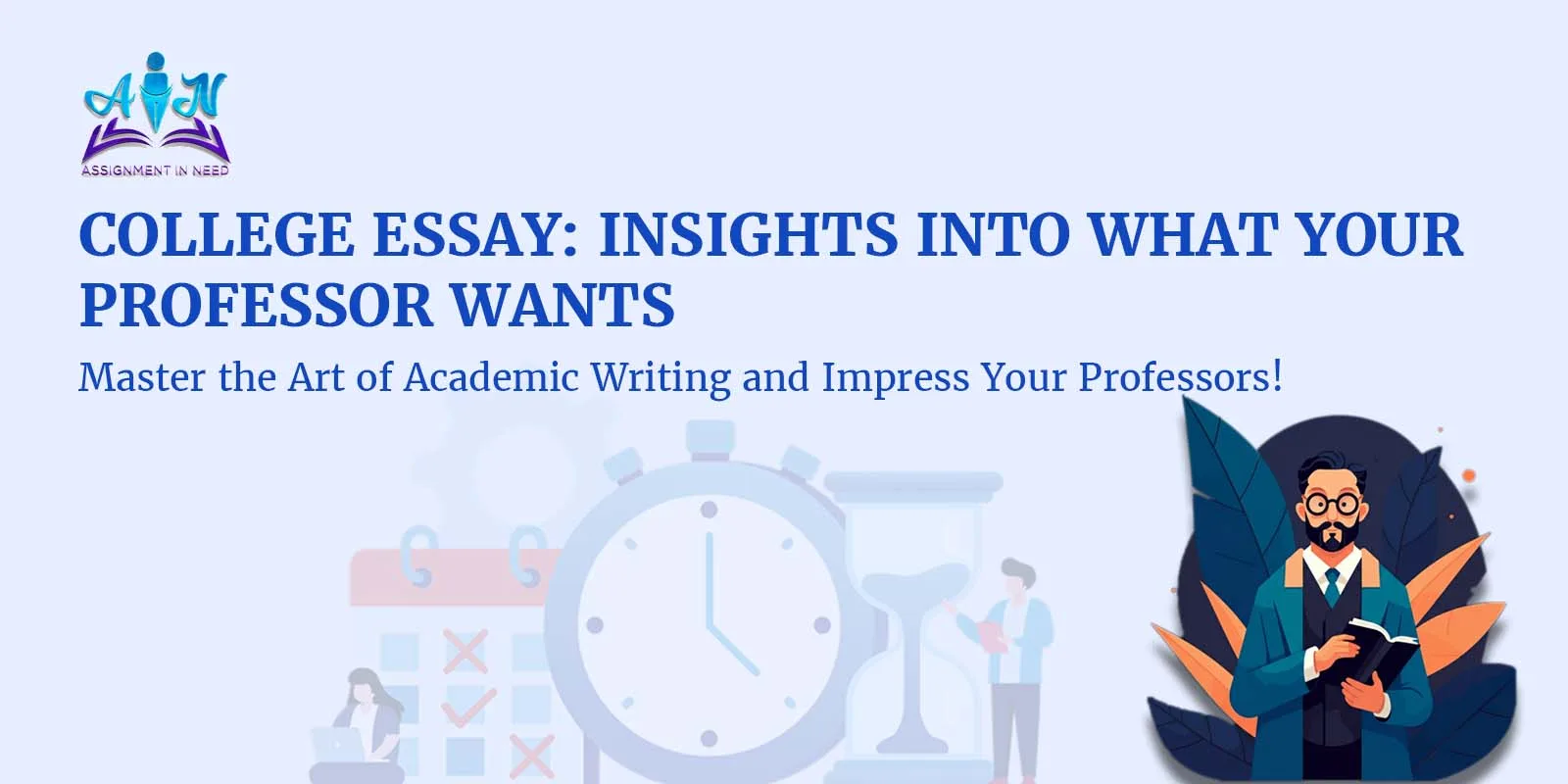 College Essay: Insights into What Your Professor Wants