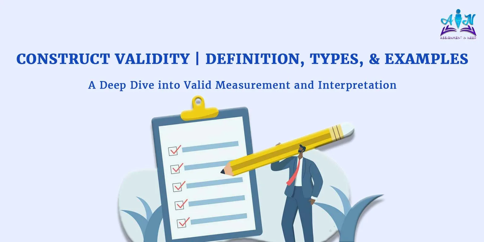 Construct Validity | Definition, Types, & Examples