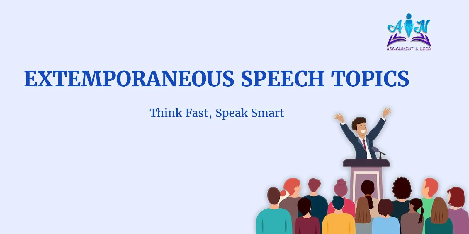 How to Select and Get Ready for Winning Extemporaneous Speech Topics?