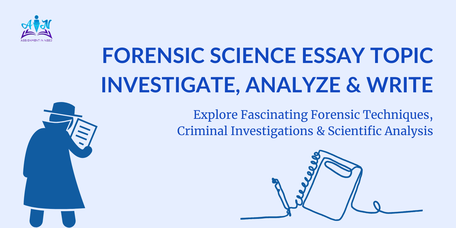 Choosing the Best Forensic Science Essay Topics: Tips and Ideas