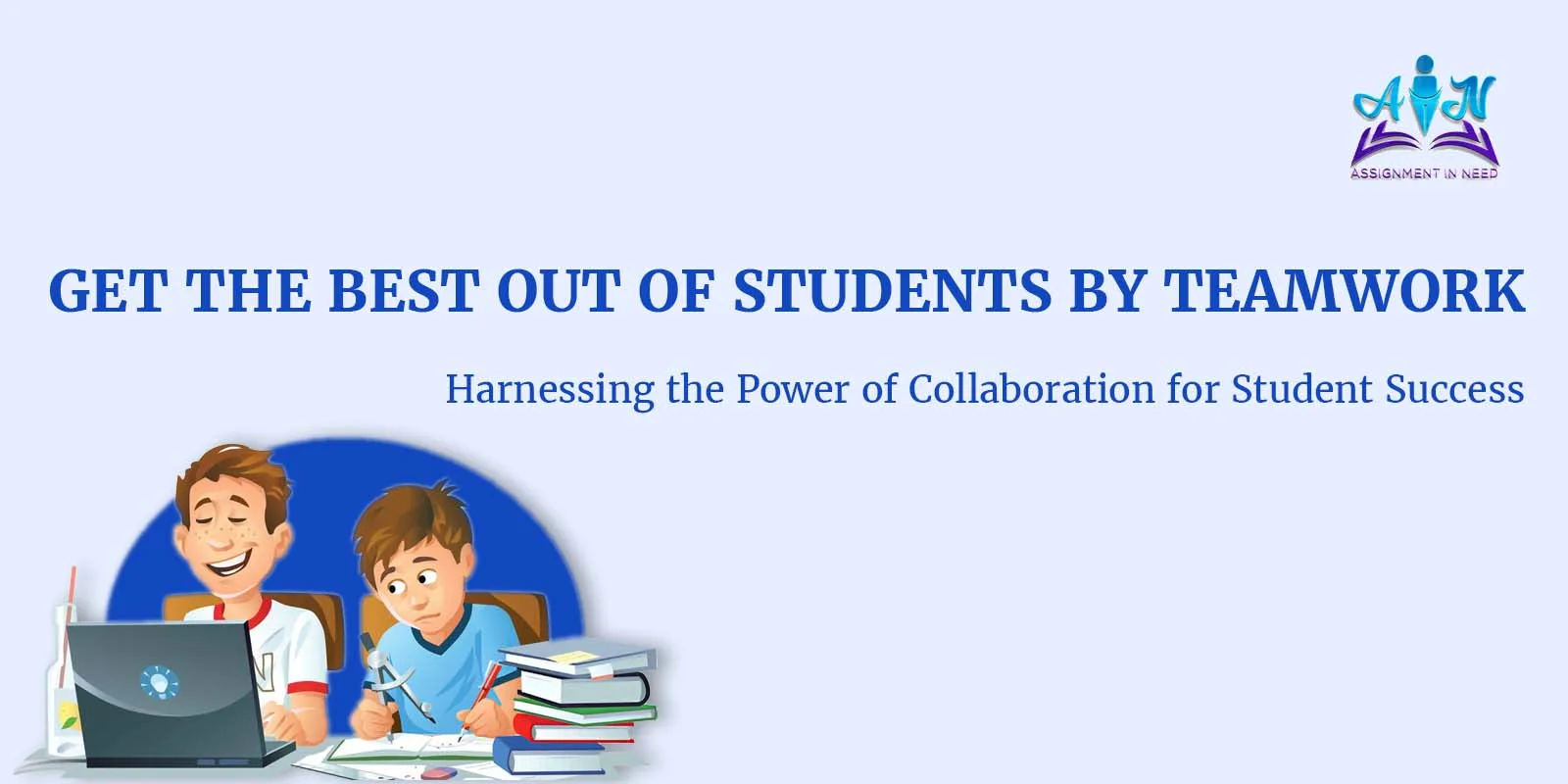 The Role of Teamwork in Learning Environments