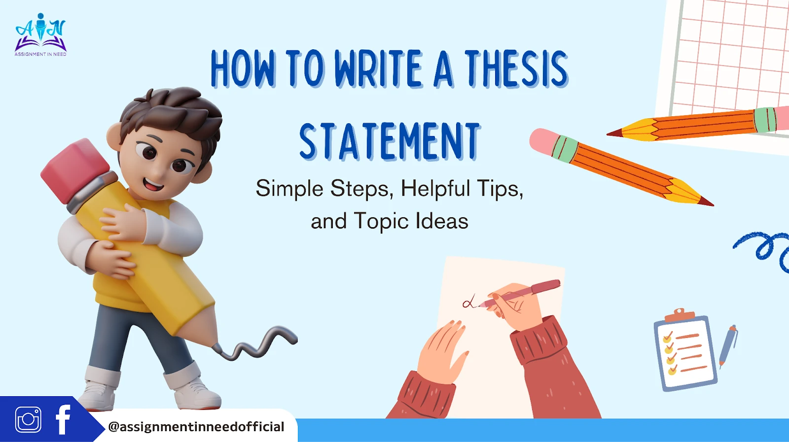How to Write a Thesis Statement: Simple Steps, Helpful Tips, and Topic Ideas