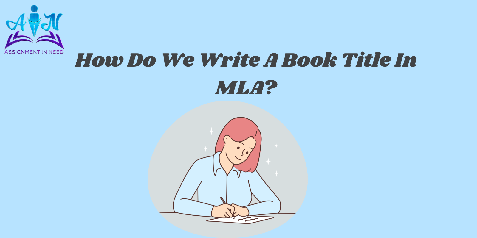 How Do We Write A Book Title In MLA?