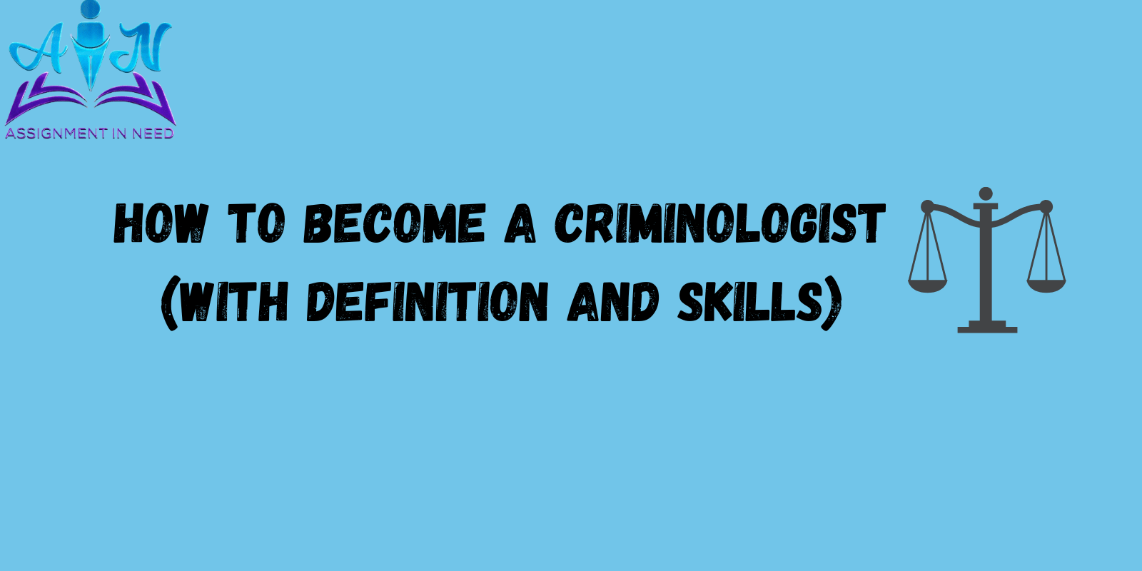 How to become a criminologist (With definition and skills)