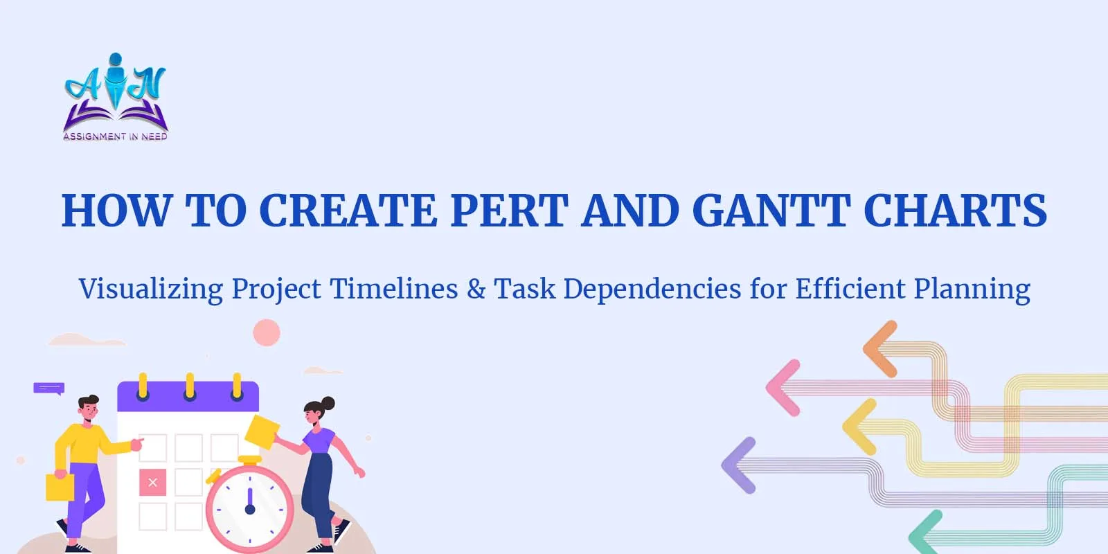 Mastering Project Planning: A Complete Guide to Creating PERT and Gantt Charts