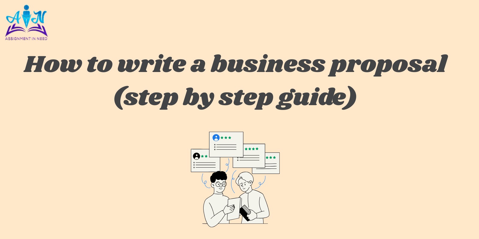 How to write a business proposal (step by step guide)
