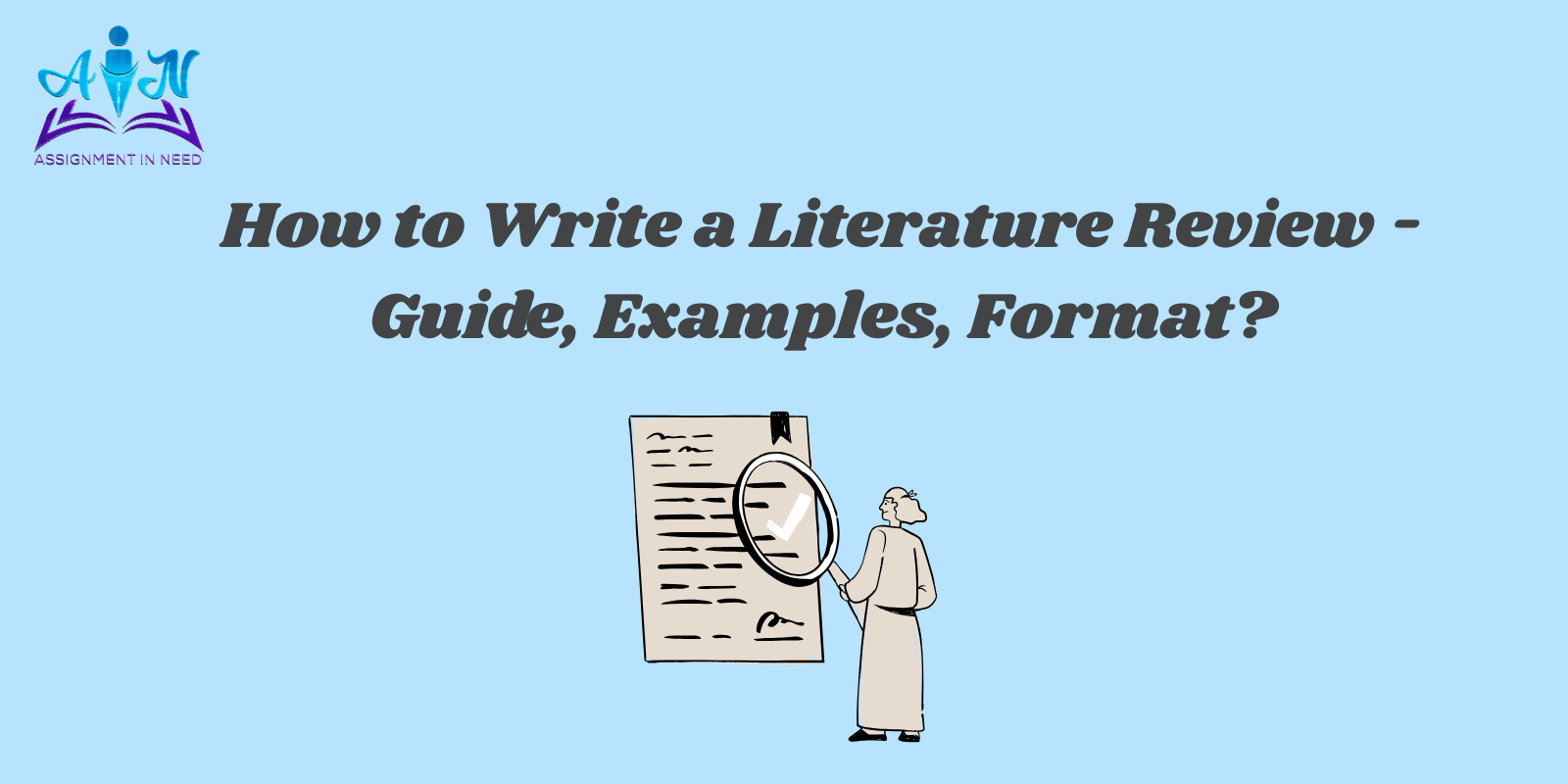 How to Write a Literature Review - Guide, Examples, Format?