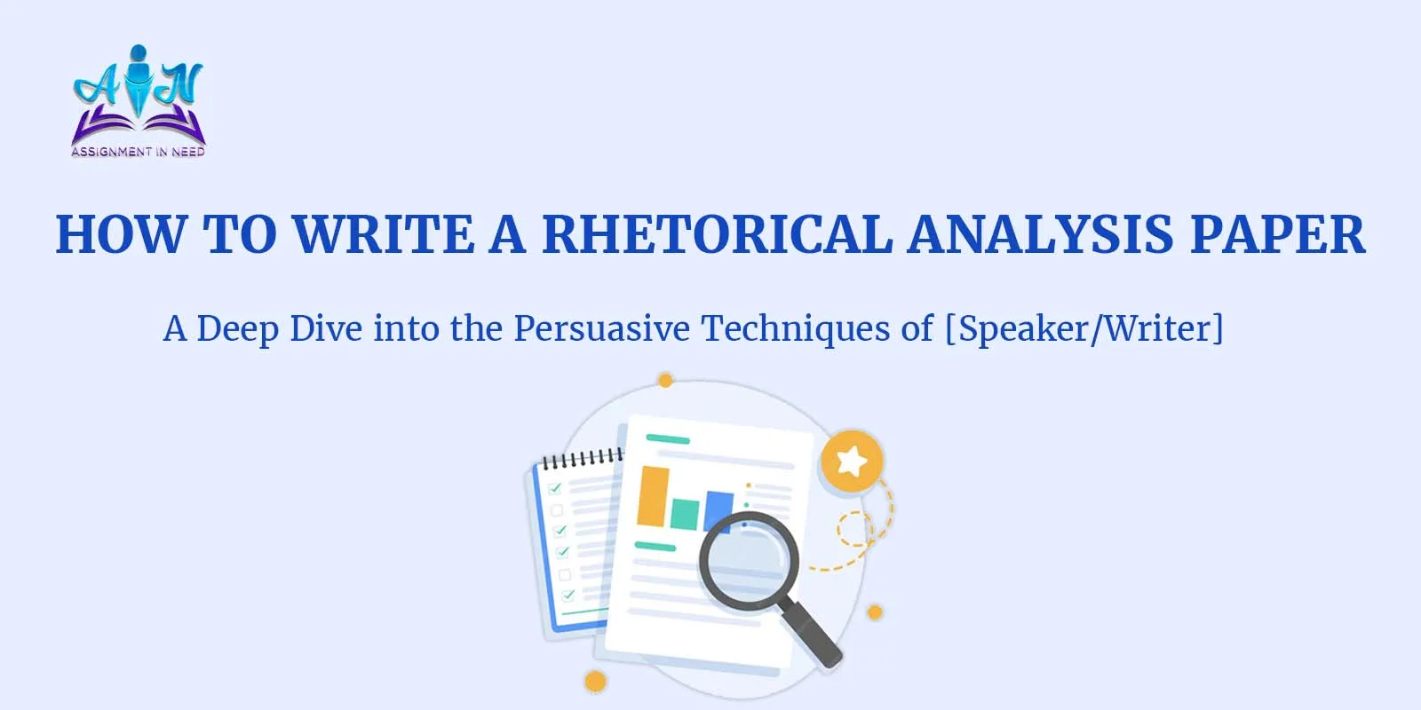 How to Write a Rhetorical Analysis Paper?