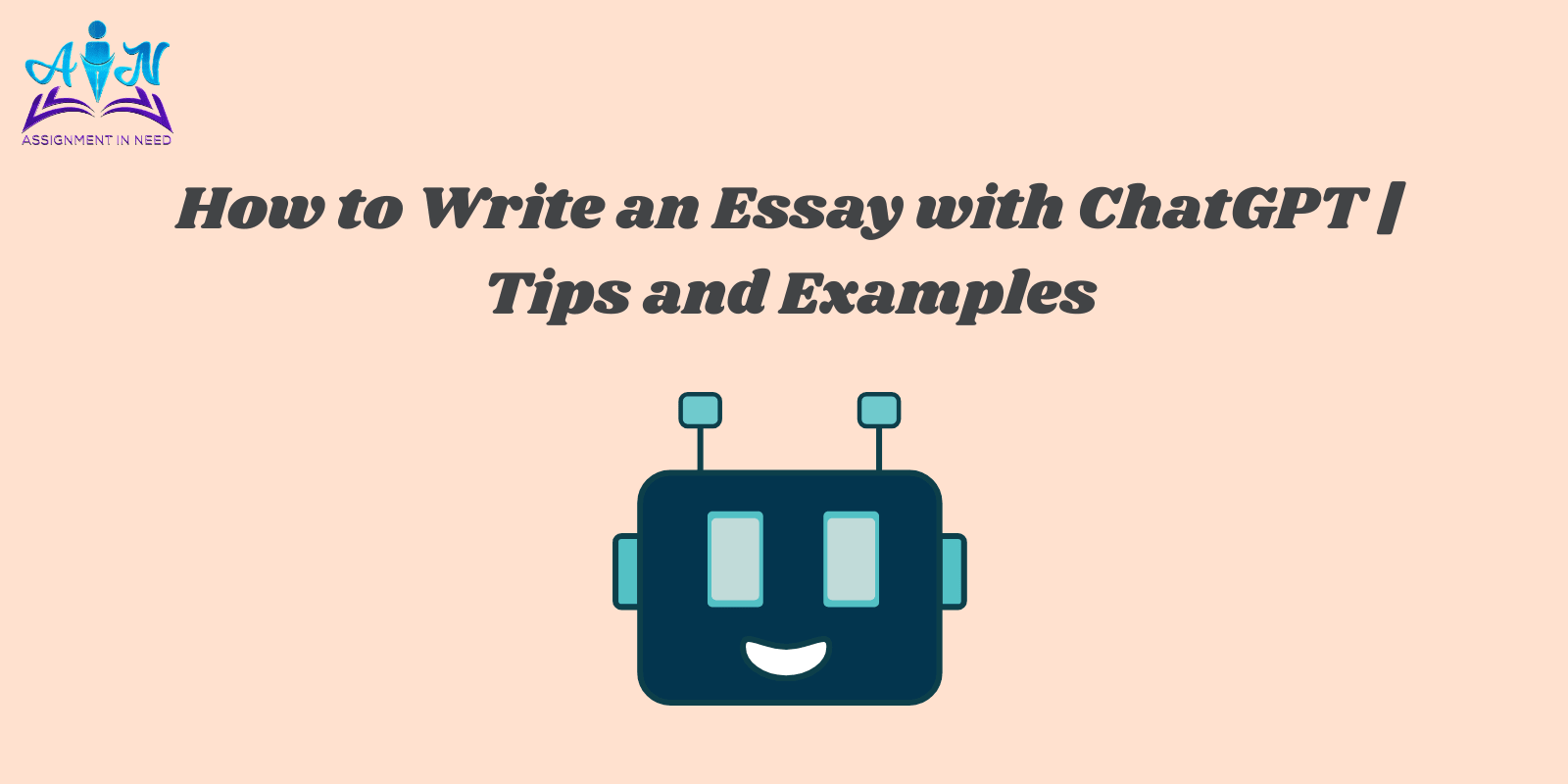 How to Write an Essay with ChatGPT | Tips and Examples