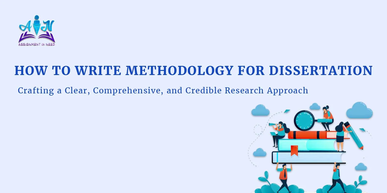How to Write Methodology for Dissertation?