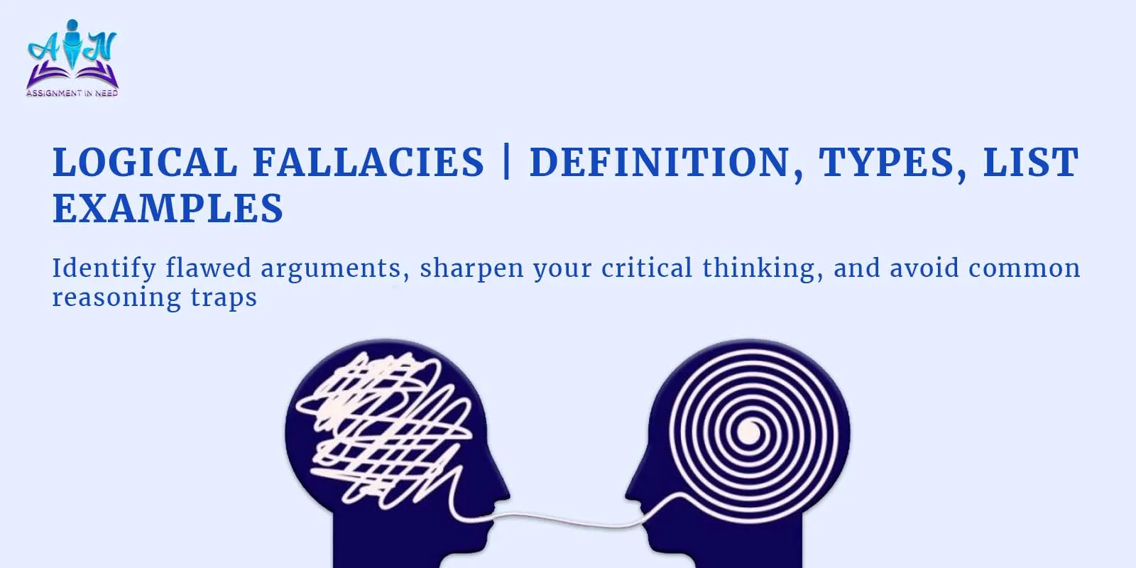 Logical Fallacies: Their Types, Examples, and How to Avoid Them