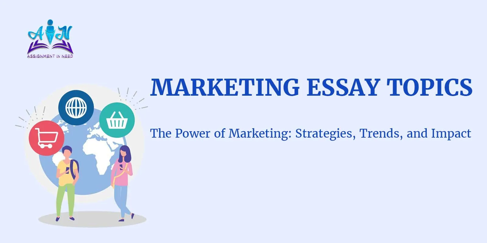 Unique Marketing Essay Topics for Students: Stand Out with These Ideas