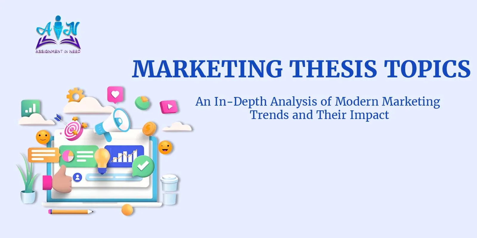 Mastering Your Marketing Thesis: Tips, Topics, and Research Ideas
