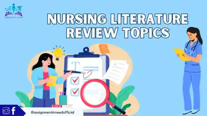 Top Nursing Literature Review Topics Ideas for Research and Practice