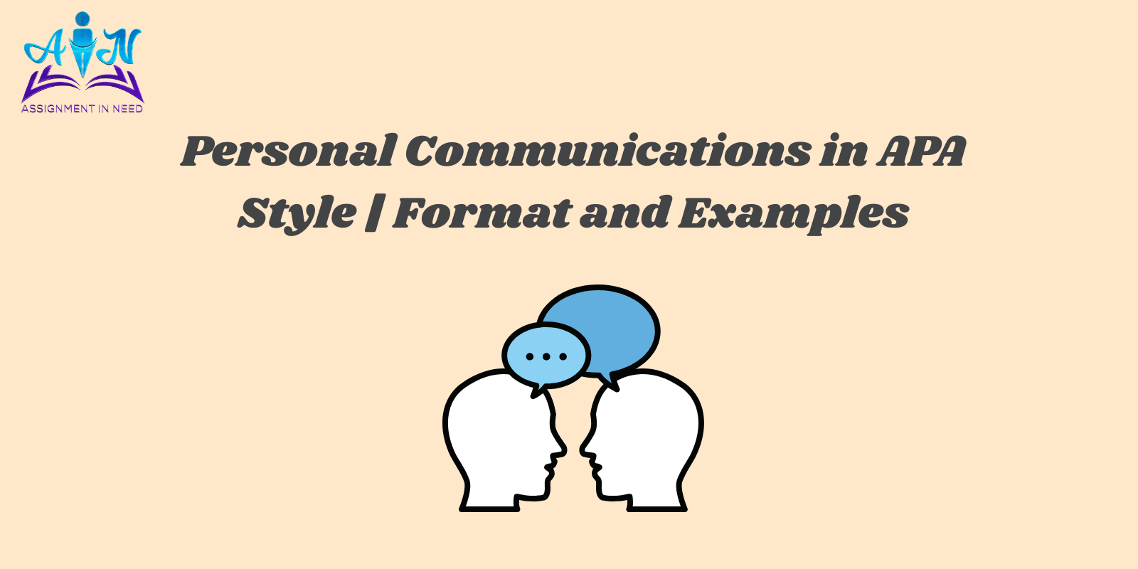 Personal Communications in APA Style | Format and Examples