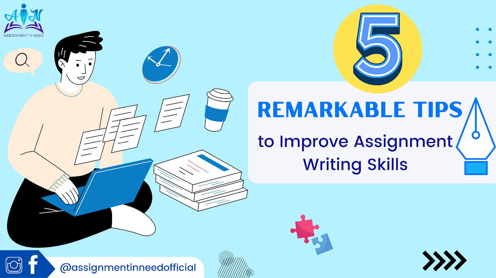 5 Remarkable Tips to Improve Assignment Writing Skills