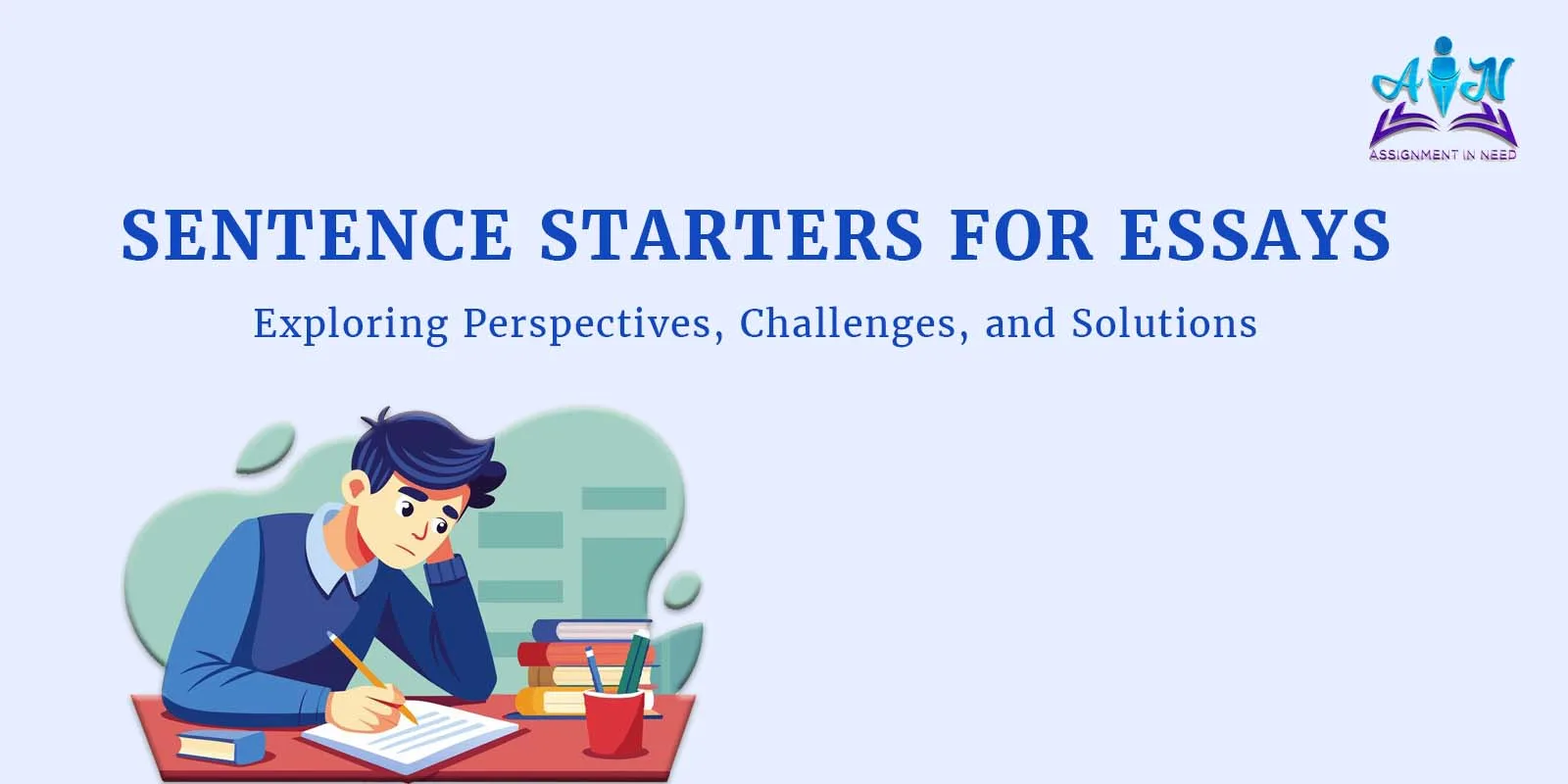 The Ultimate Guide to Sentence Starters for Every Essay Section