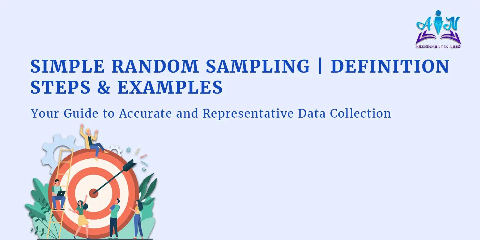 The Contribution of Basic Random Sampling in Attaining Unbiased Research Outcomes