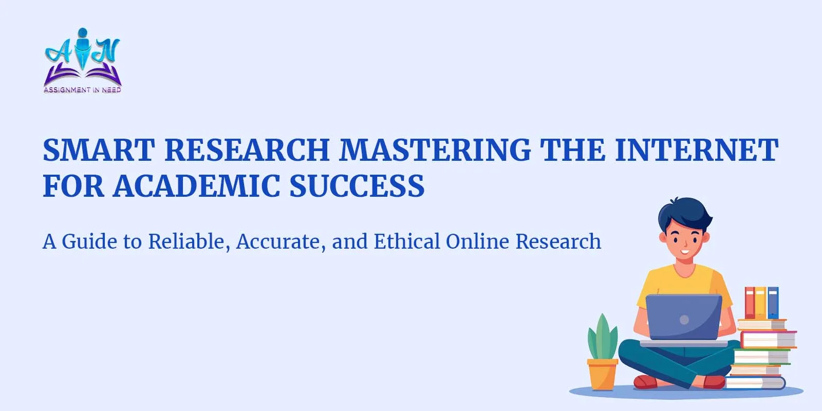 Guidelines for Conducting Effective Academic Research on the Internet