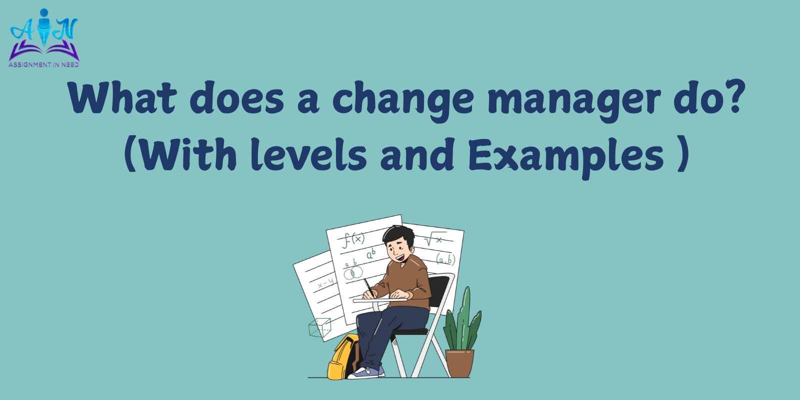 What does a change manager do? (With levels and Examples )