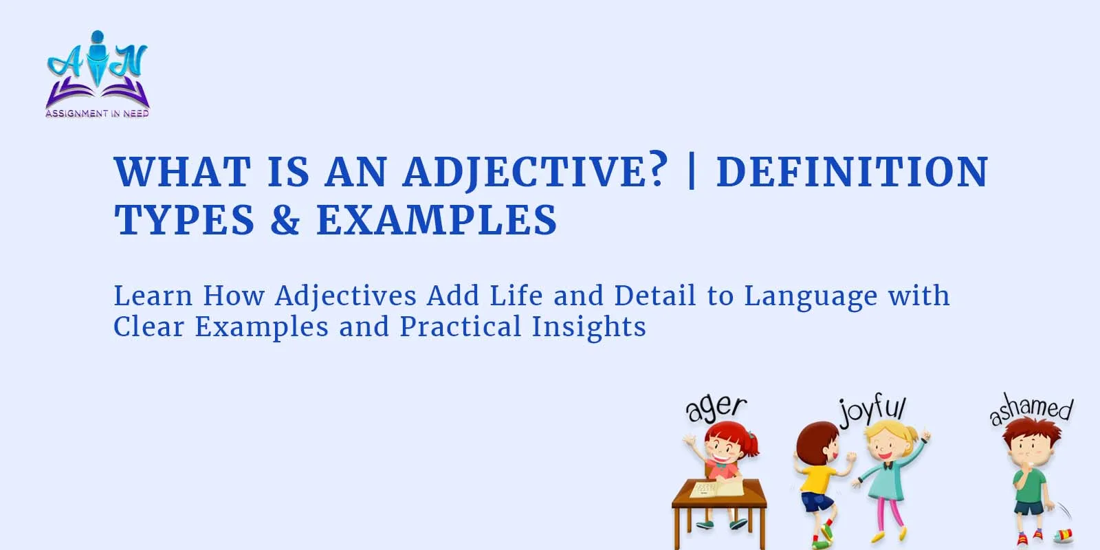 Enhancement of Language with Adjectives: Definitions and Examples