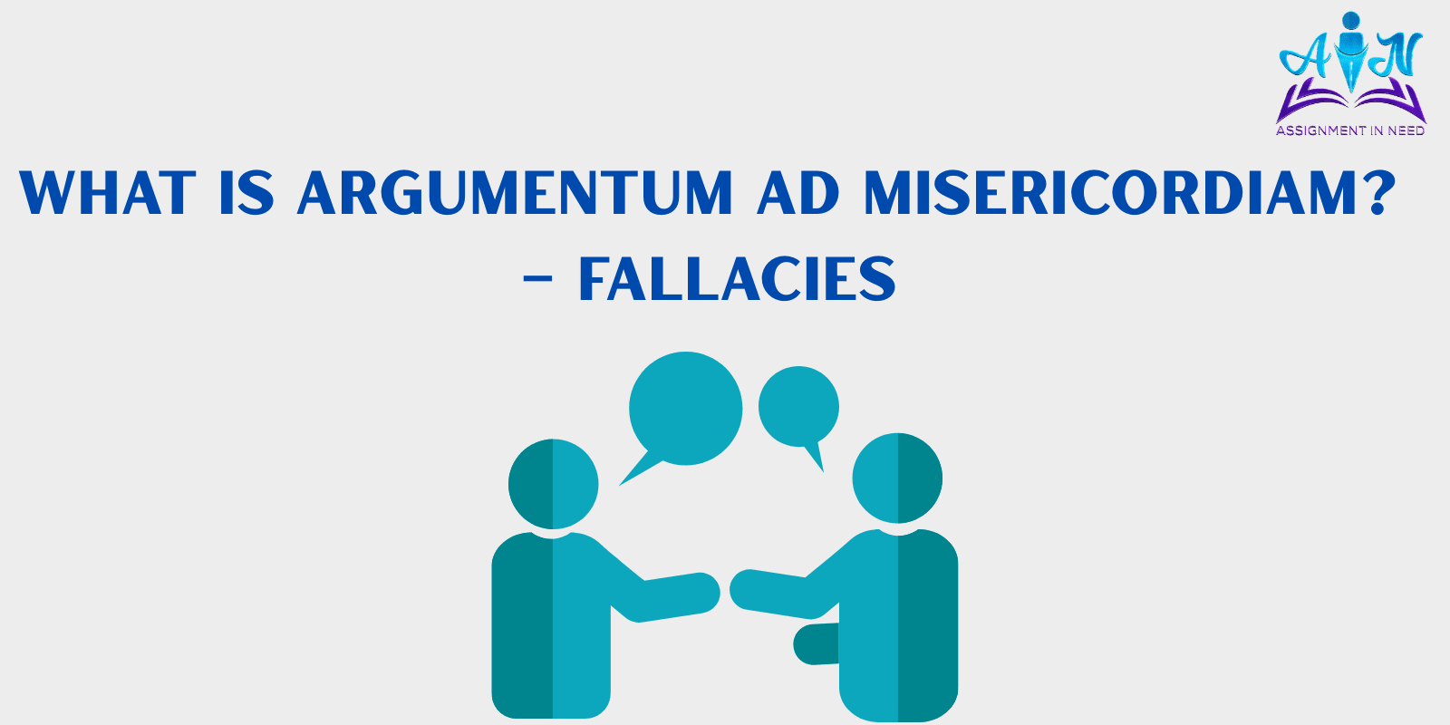 What is Argumentum ad Misericordiam? – Fallacies