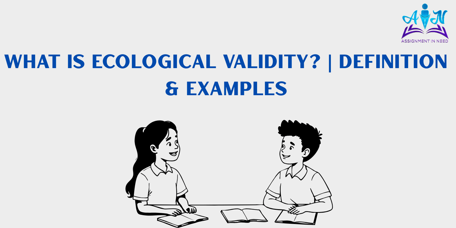 What Is Ecological Validity? | Definition & Examples
