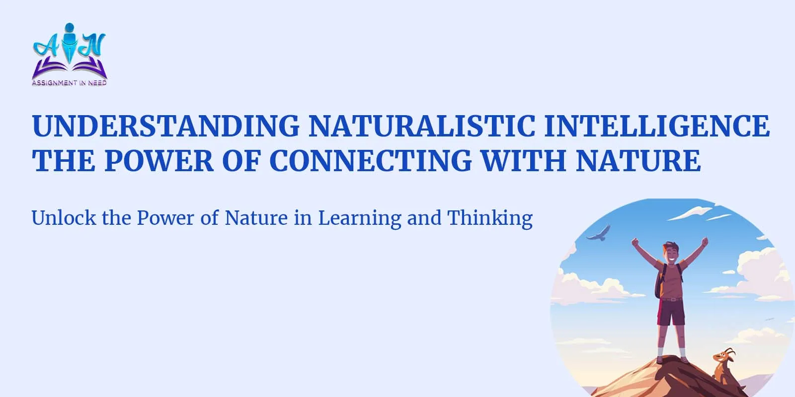 What Is Naturalistic Intelligence? Know Everything about it