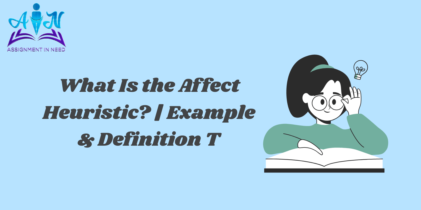 What Is the Affect Heuristic? | Example & Definition T
