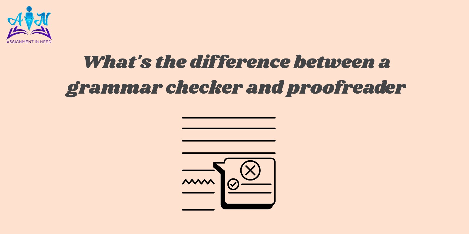 What's the difference between a grammar checker and proofreader