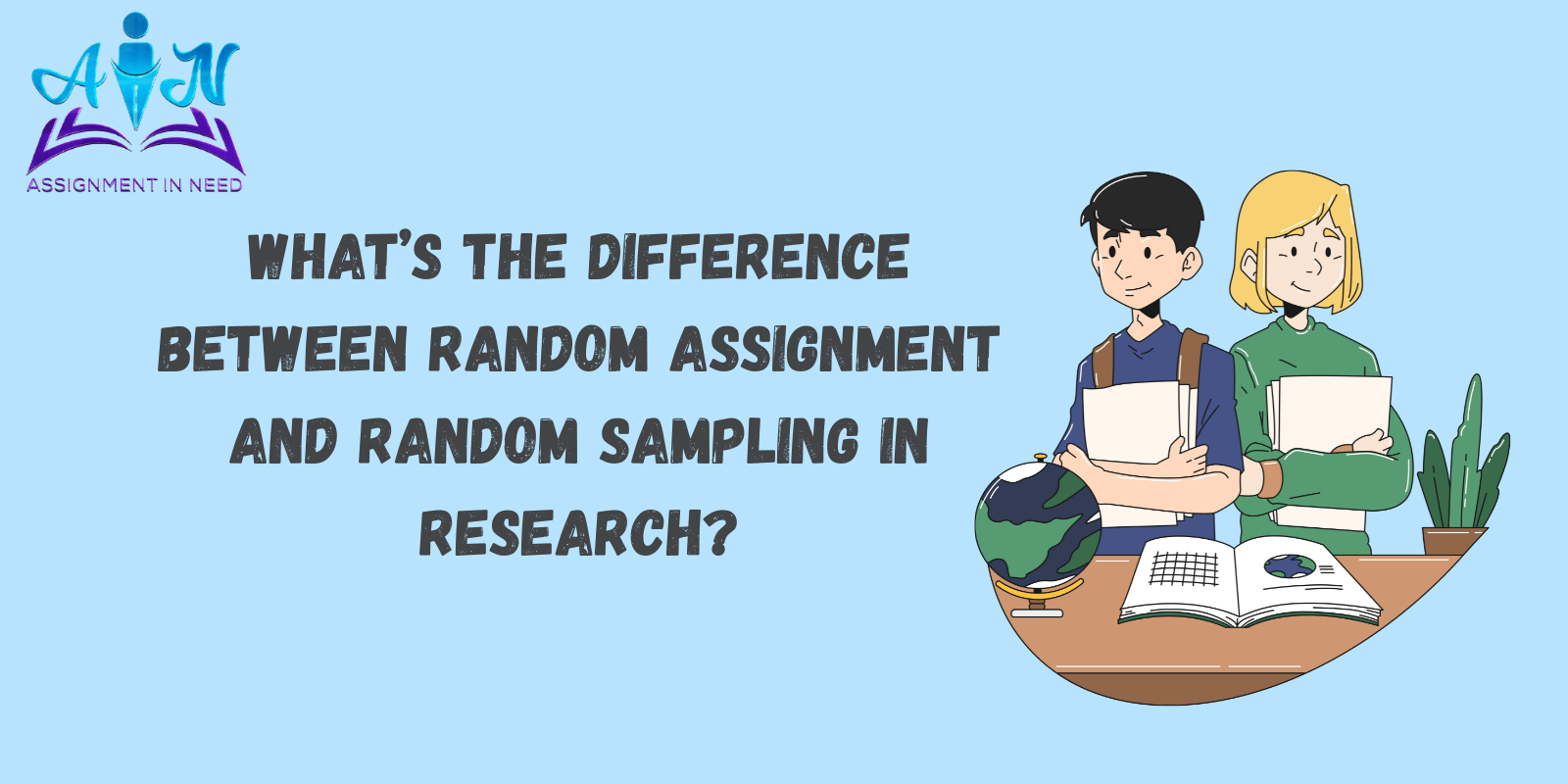 What’s the Difference Between Random Assignment and Random Sampling in Research?