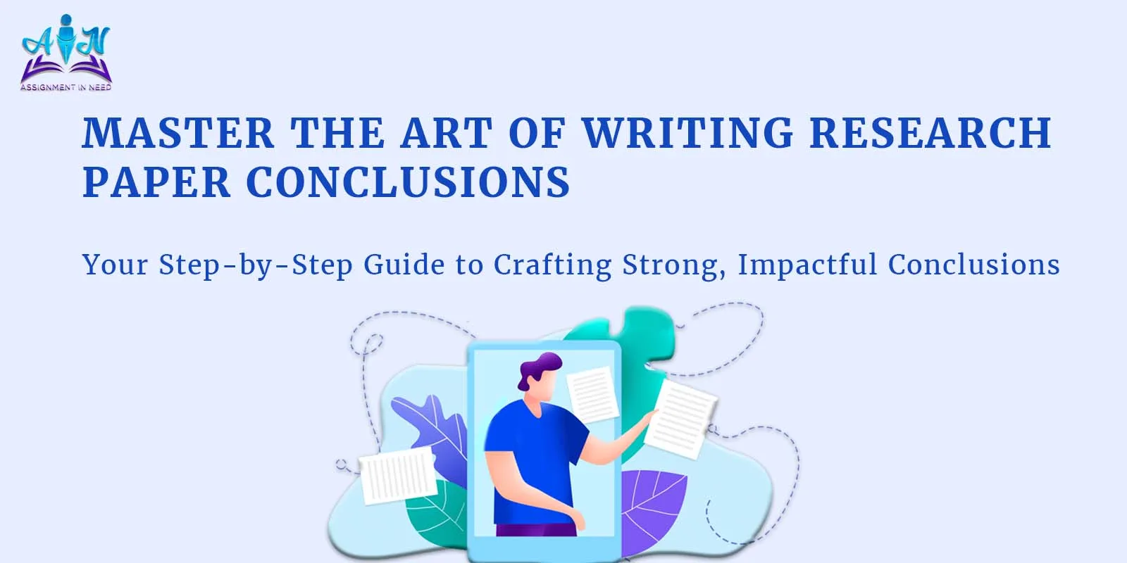 How to Write a Research Paper Conclusion – A Step-by-Step Guide