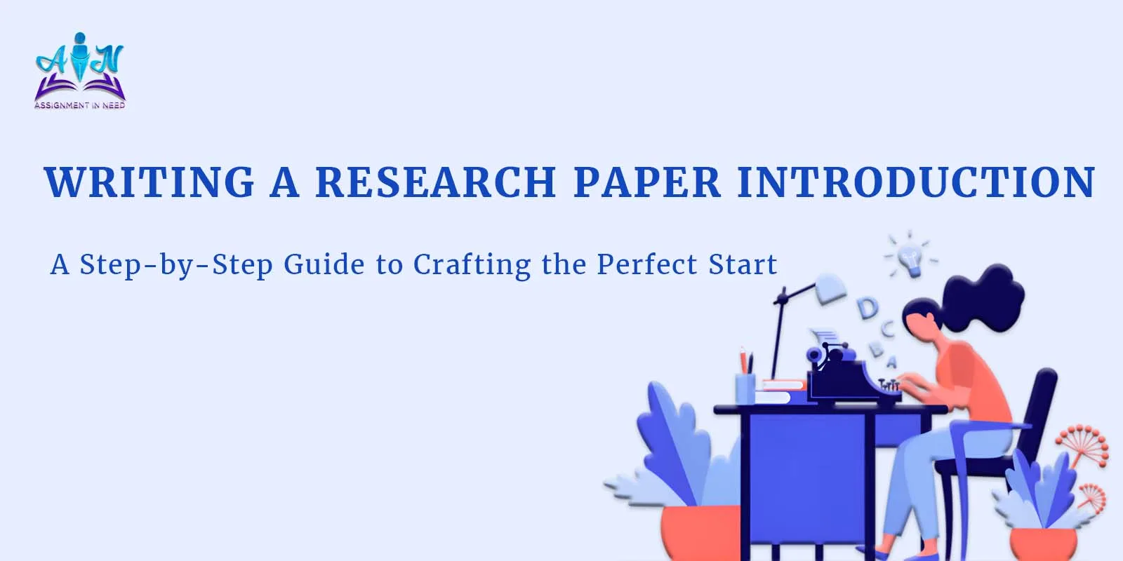 How to Write a Research Paper Introduction?