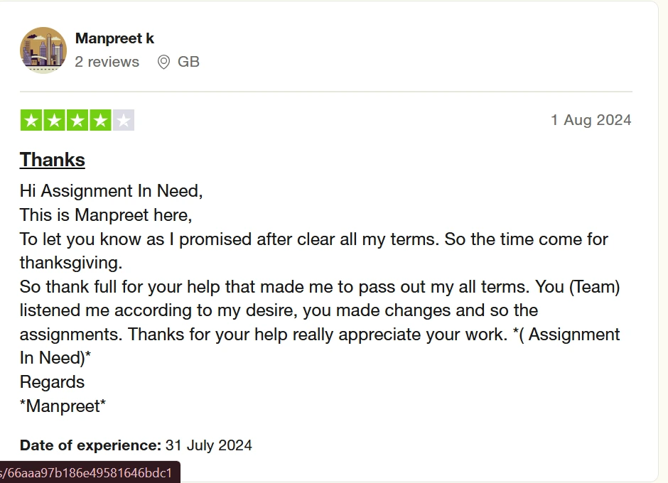 Review by Manpreet K thanking Assignment In Need for support in passing all academic terms, dated 1 Aug 2024